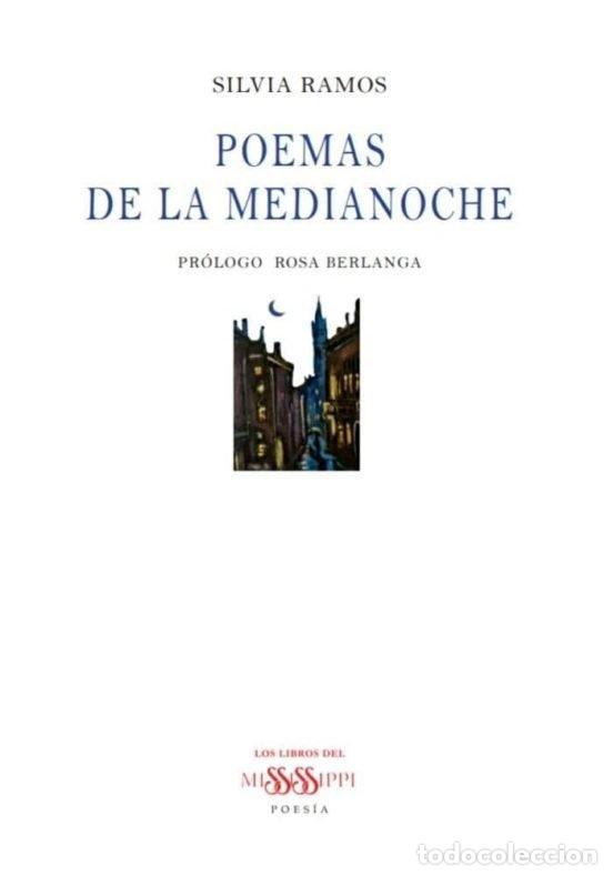 Libros: POEMAS DE LA MEDIANOCHE - RAMOS, SILVIA
