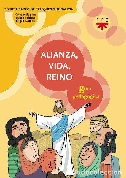 Libros: ALIANZA VIDA REINO GUIA PEDAGOGICA - AA.VV.