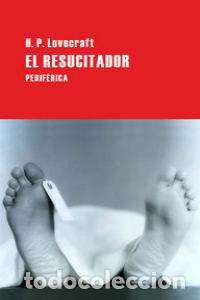 books: RESUCITADOR,EL - LOVECRAFT, H P