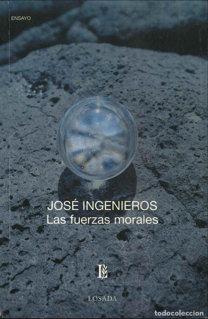 books: INGENIEROS LAS FUERZAS MORALES - INGENIEROS, JOSE