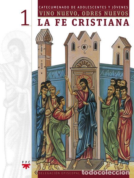 books: FE CRISTIANA,LA CATECUMENADO 1 - AA.VV