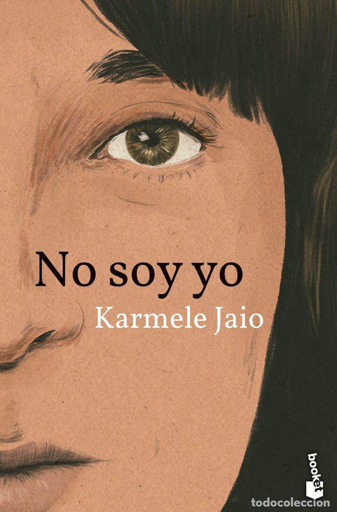 Livros: NO SOY YO - KARMELE JAIO