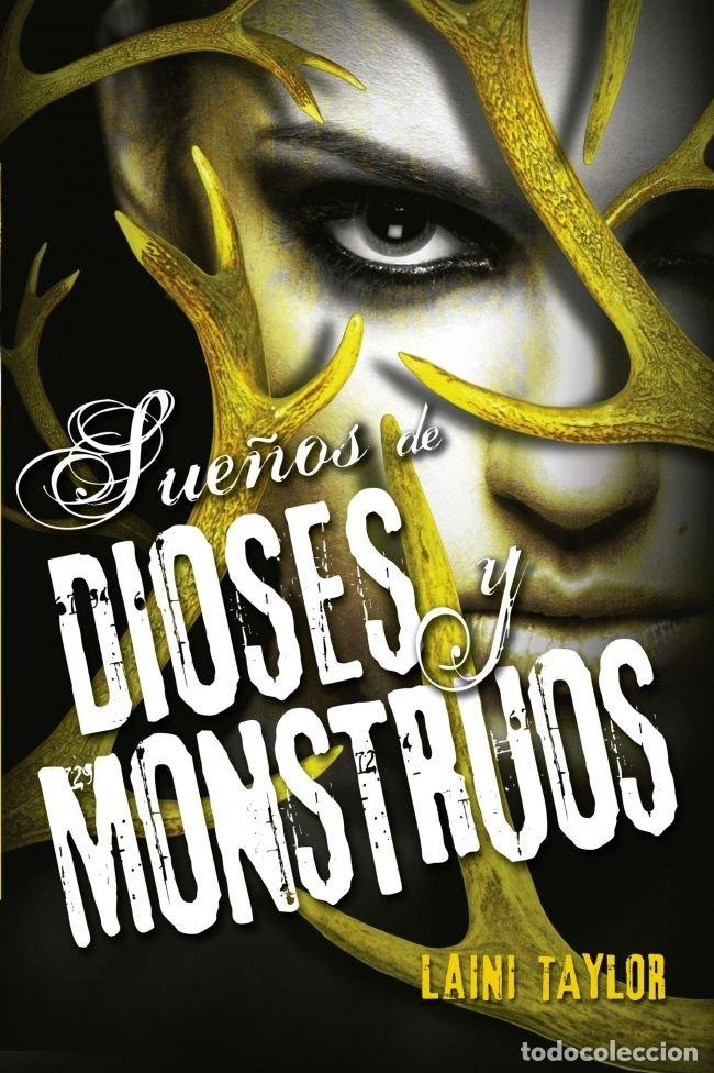 Livros: HIJA DE HUMO Y HUESO 3 SUE&Ntilde;OS DE DIOSE - TAYLOR, LAINI