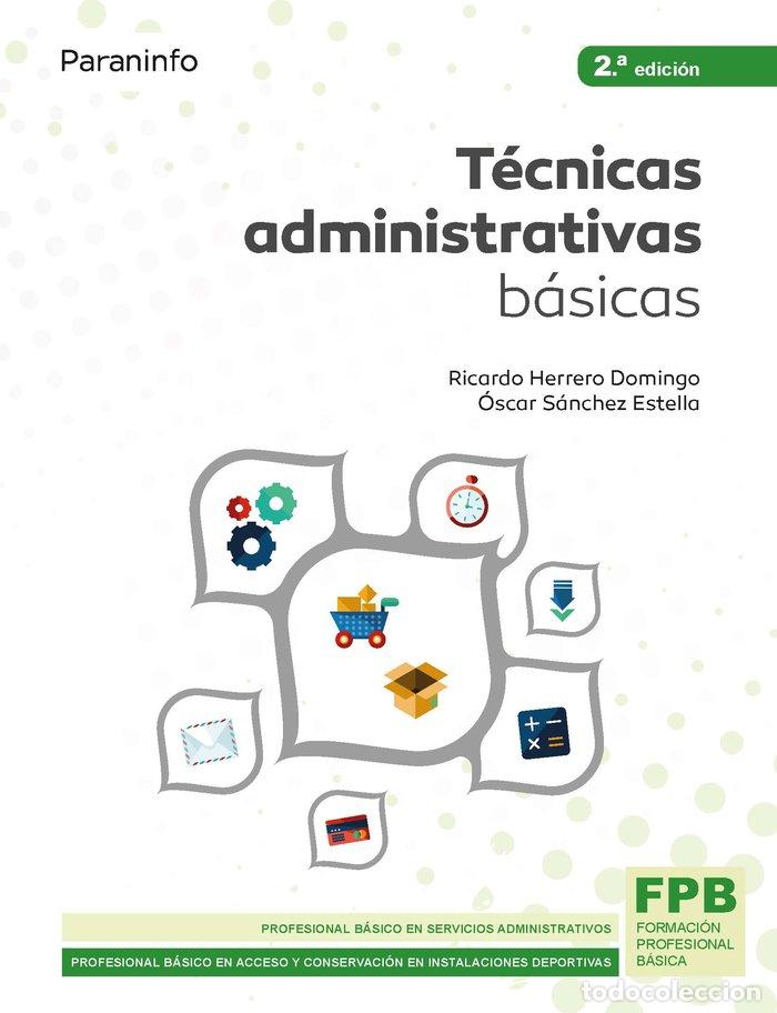 Livros: TECNICAS ADMINISTRATIVAS BASICAS 2021 - HERRERO DOMINGO, RICARDO