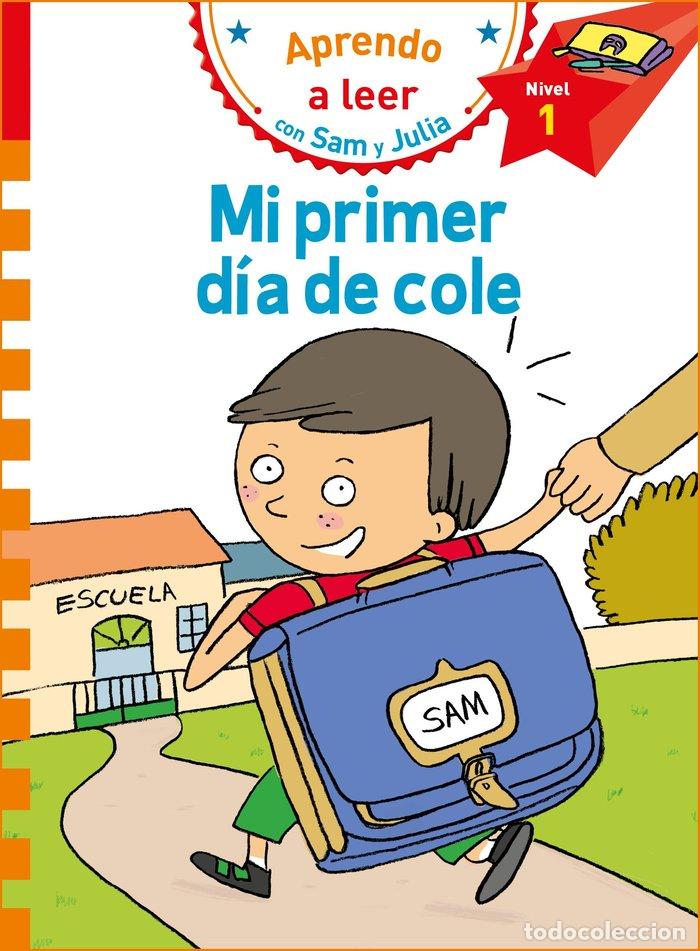 Livros: MI PRIMER DIA DE COLE - AA.VV.