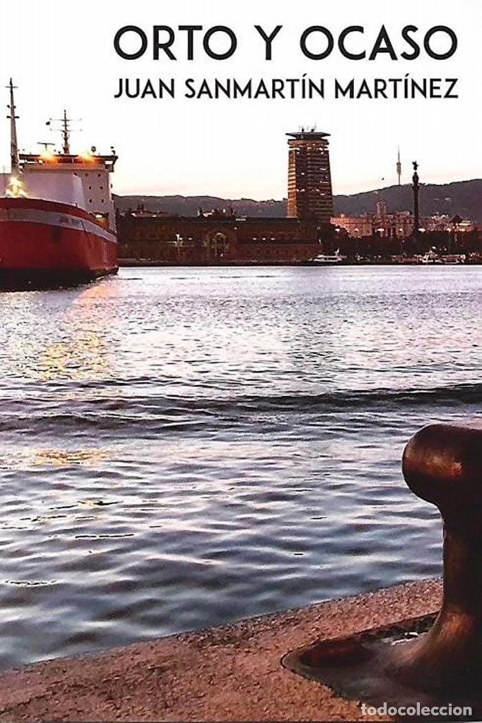 books: ORTO Y OCASO - SANMARTIN MARTINEZ, JUAN