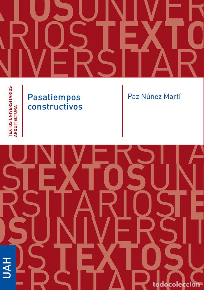 Livros: PASATIEMPOS CONSTRUCTIVOS - NU&Ntilde;EZ MARTI, PAZ