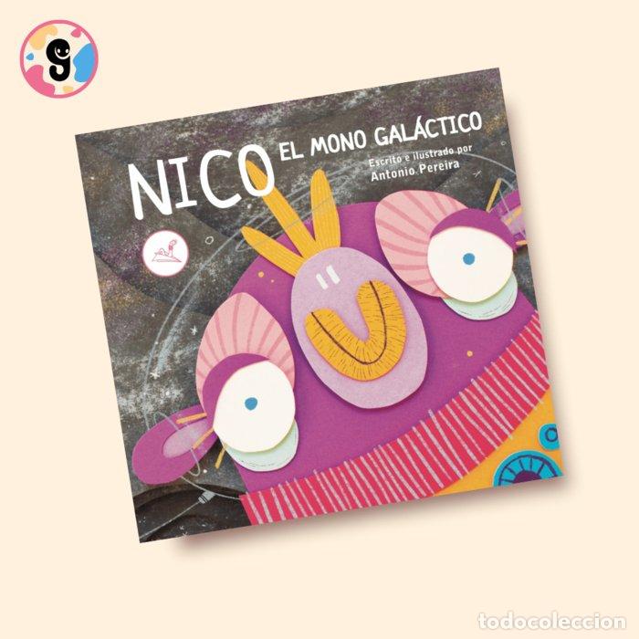 Libri: NICO EL MONO GALACTICO - PEREIRA, ANTONIO