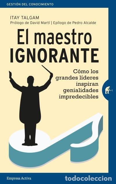 Libri: MAESTRO IGNORANTE,EL - TALGAM, ITAY