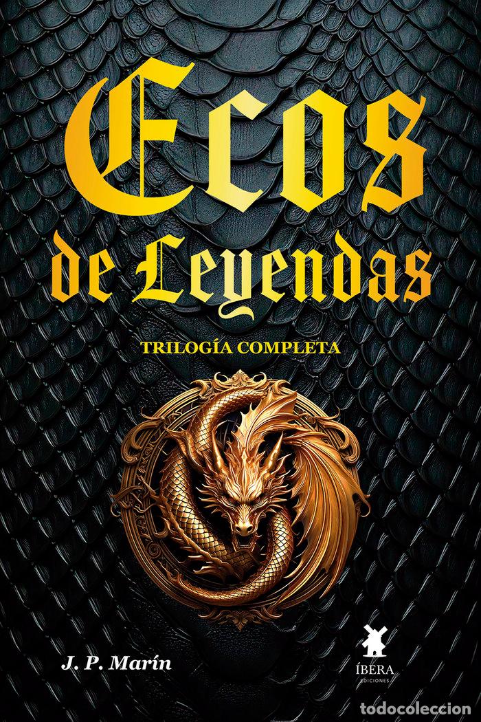 Libri: ECOS DE LEYENDAS - J P MARIN