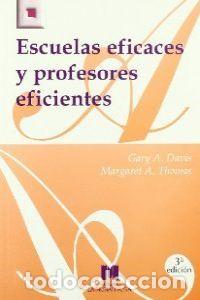 Livros: ESCUELAS EFICACES Y PROFESORES EFICIENTES - DAVIS
