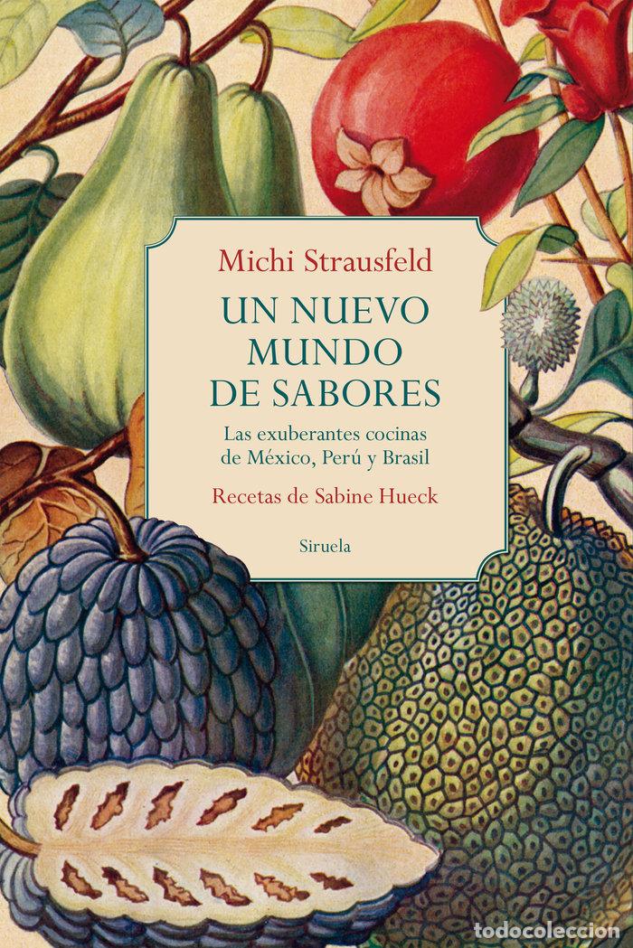 Livros: UN NUEVO MUNDO DE SABORES - MICHI STRAUSFELD