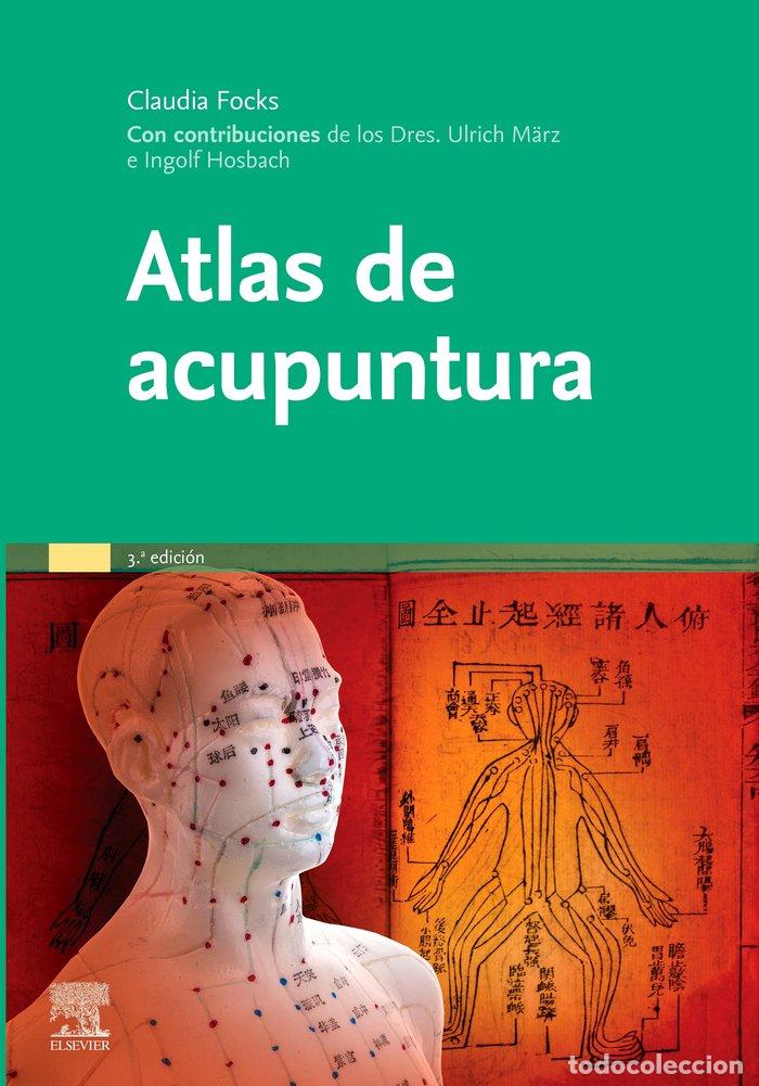B&uuml;cher: ATLAS DE ACUPUNTURA 3&ordf;ED - FOCKS, C.