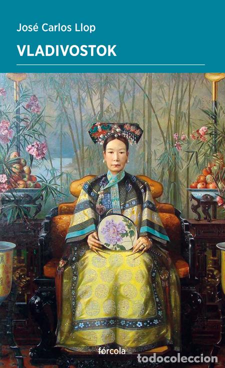 B&uuml;cher: VLADIVOSTOK - LLOP CARRATALA, JOSE CARLOS