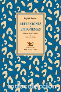 Libri: REFLEXIONES Y EPIFONEMAS - BARRETT, RAFAEL