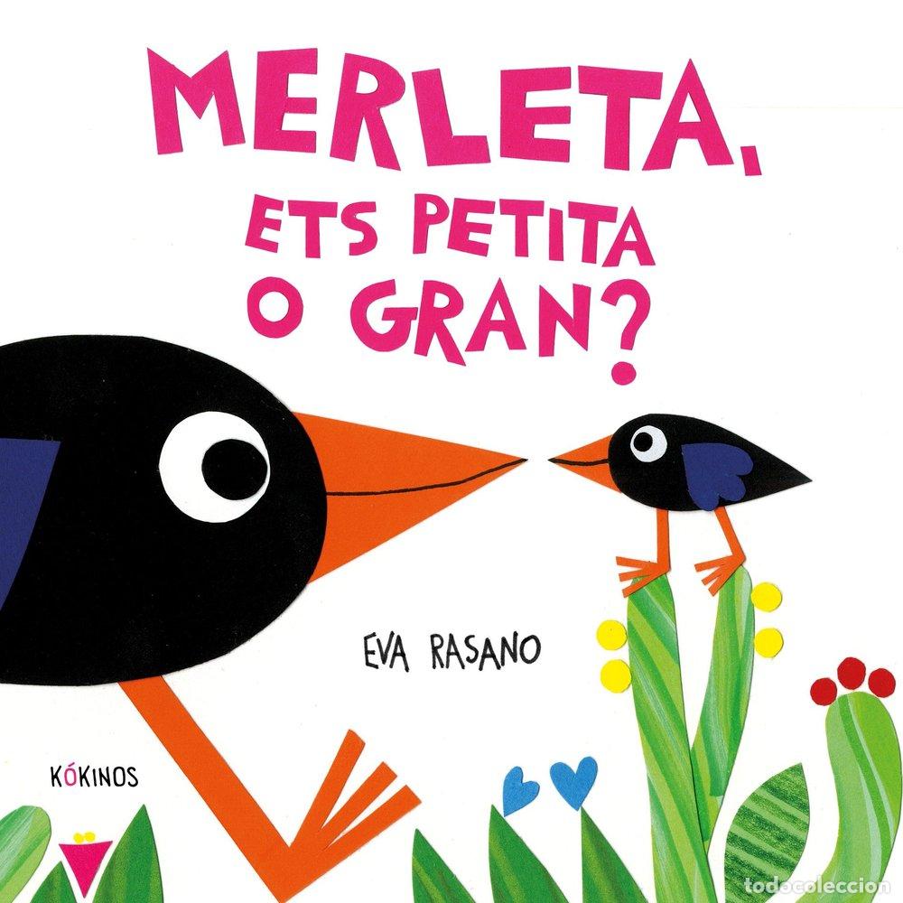 Libri: MERLETA ETS PETITA O GRAN - RASANO, EVA