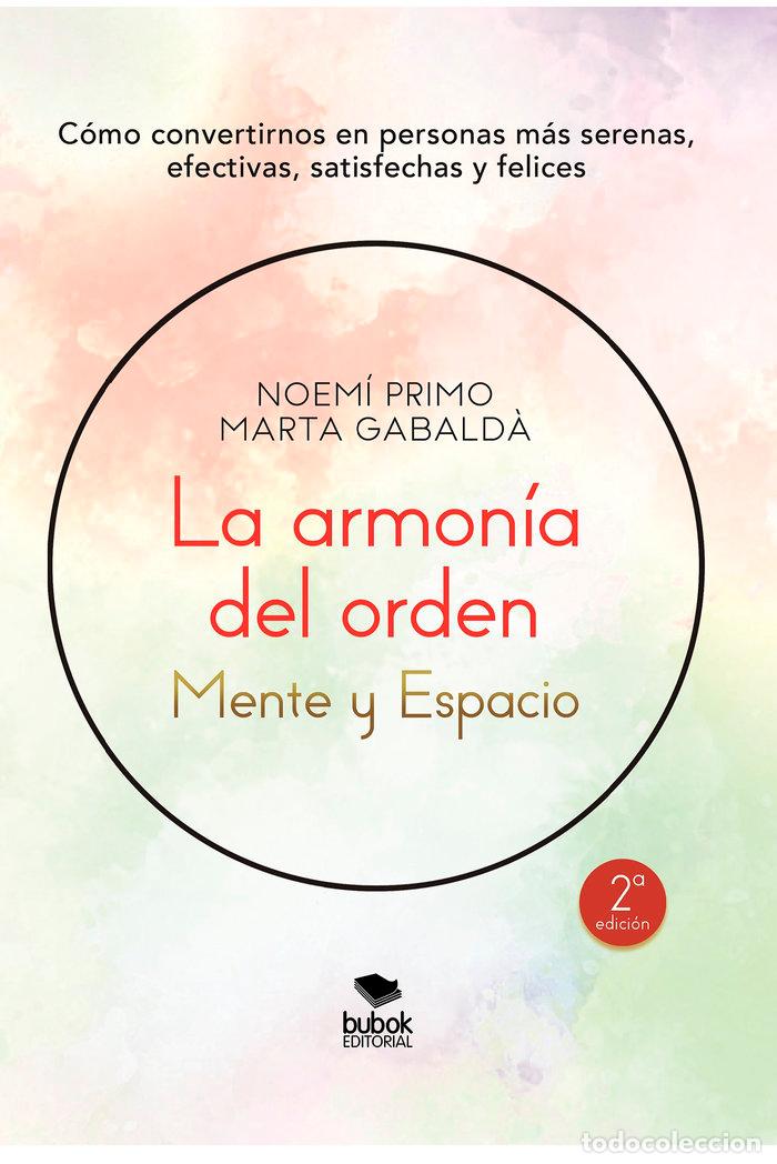 Libros: LA ARMONIA DEL ORDEN: MENTE Y ESPACIO - PRIMO, NOEMI