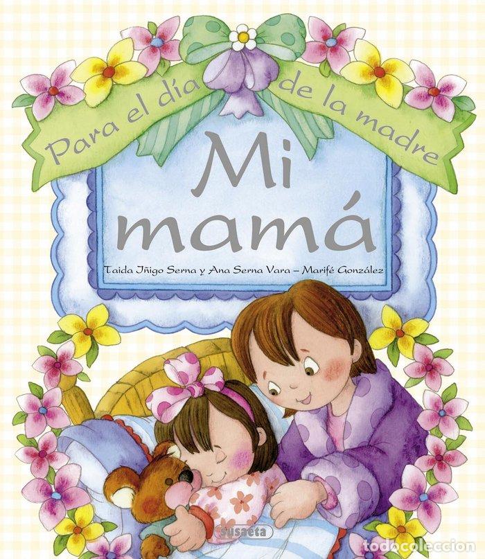 B&uuml;cher: PARA EL DIA DE LA MADRE MI MAMA - AA.VV