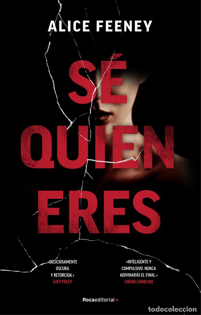 Libros: SE QUIEN ERES - FEENEY, ALICE