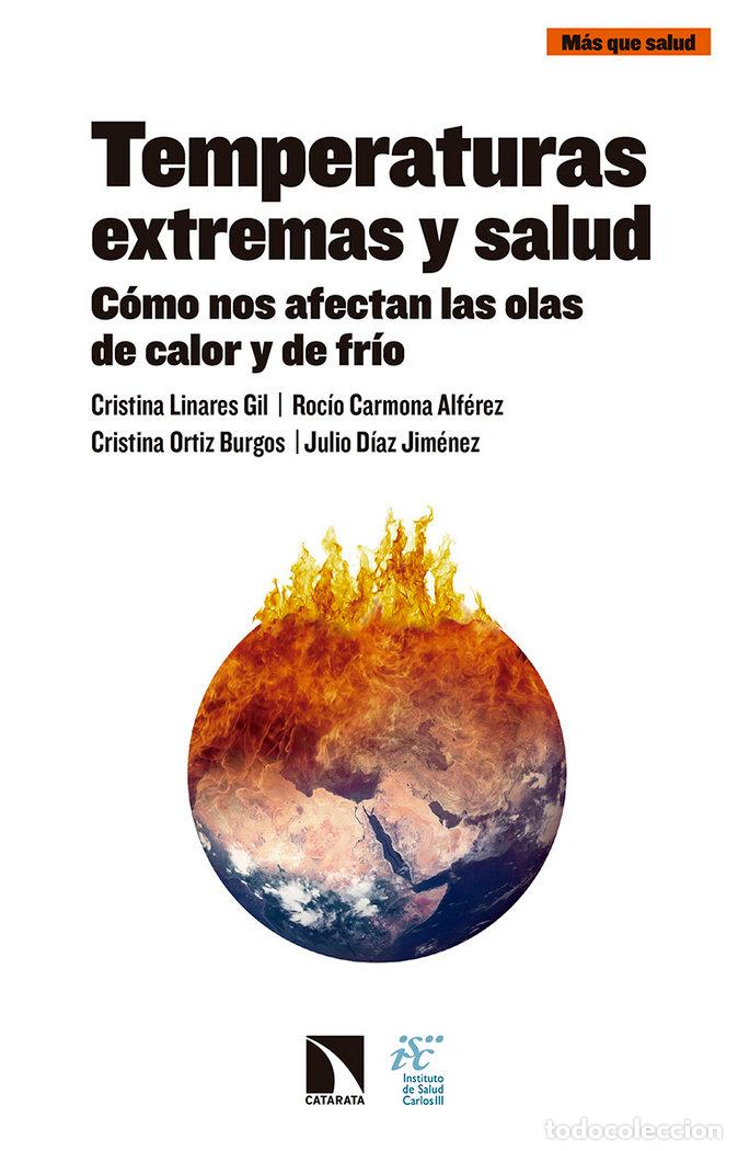 Libri: TEMPERATURAS EXTREMAS Y SALUD - LINARES, CRISTINA