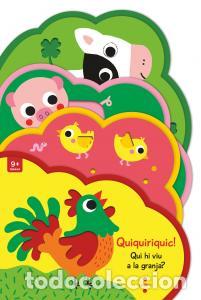 Livros: Quiquiriquic. qui hi viu, a la granja? - .