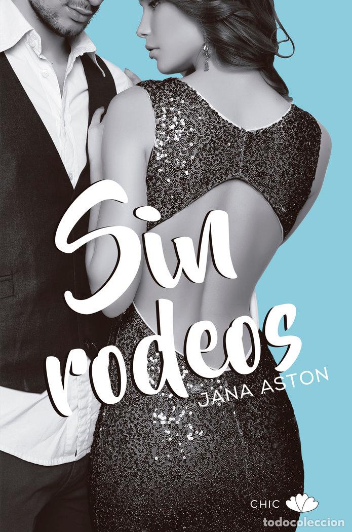 Livros: SIN RODEOS - ASTON, JANA