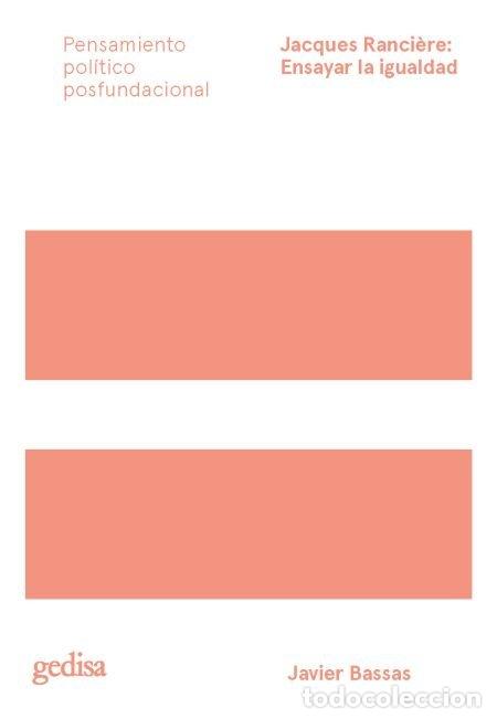 Livros: JACQUES RANCIERE ENSAYAR LA IGUALDAD - BASSAS, JAVIER