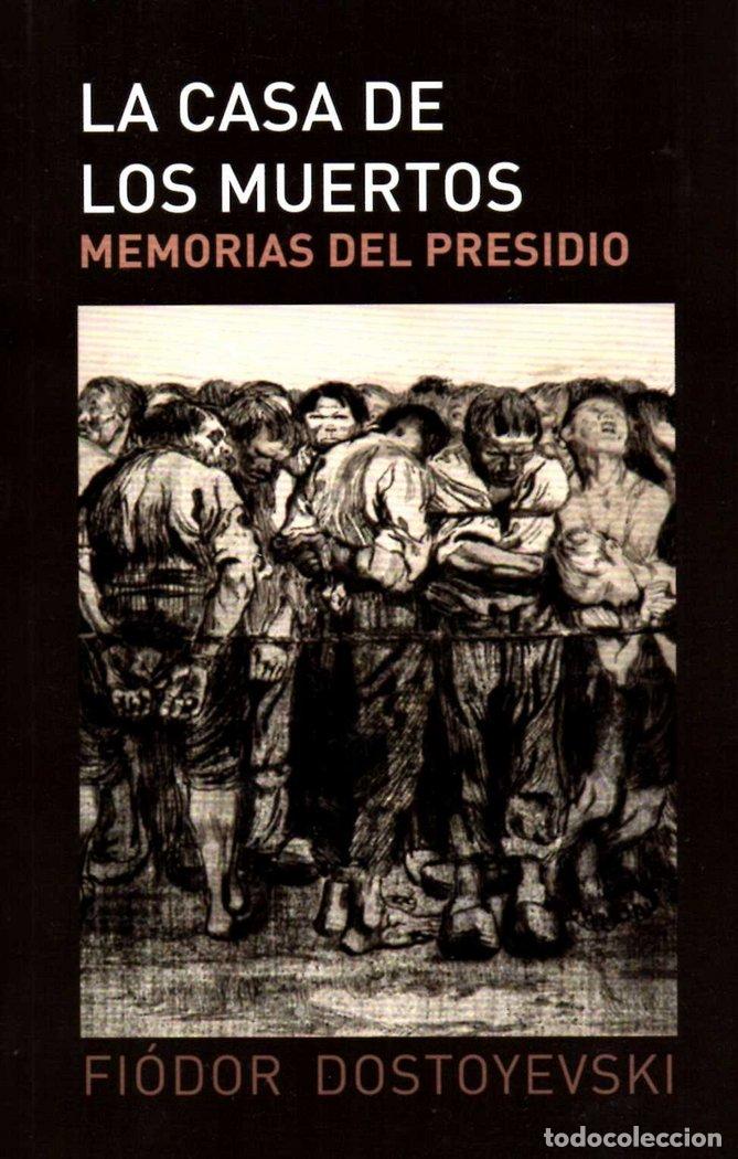 Libros: CASA DE LOS MUERTOS,LA - DOSTOYESVSKI, FIODOR