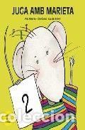 Livros: JUGA AMB MARIETA 2 (3 ANYS) - BELLVER FERRANDO, LOURDES