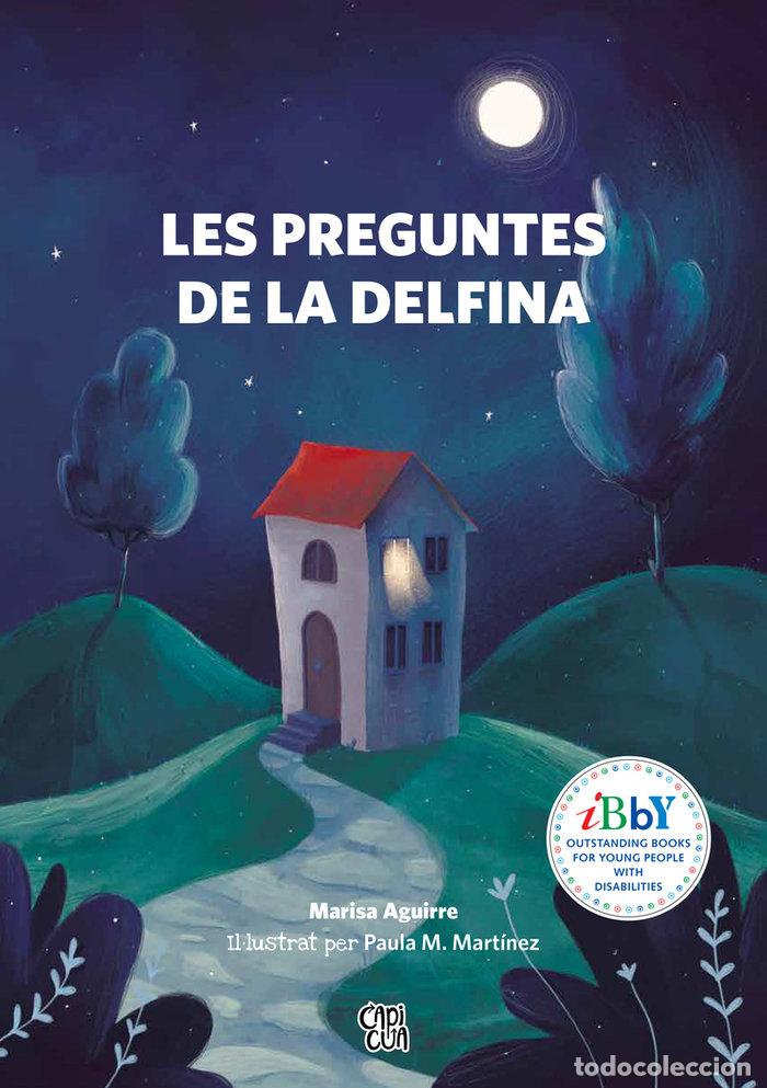 Livres: LES PREGUNTES DE LA DELFINA - AGUIRRE, MARISA