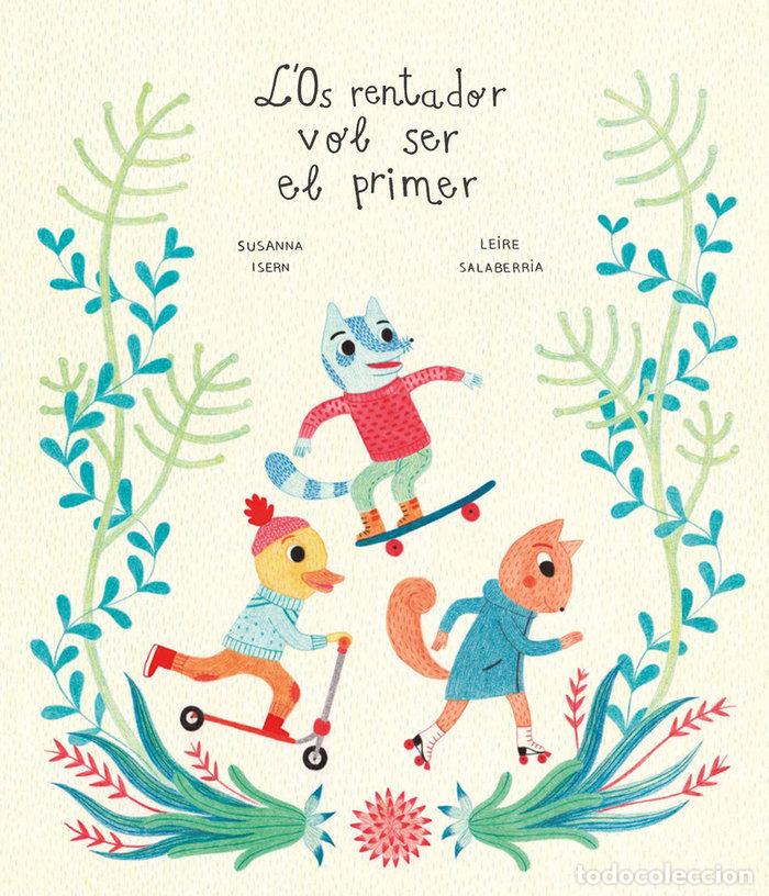 Libri: LOS RENTADOR VOL SER EL PRIMER - ISERN