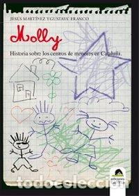 Libri: MOLLY - MARTINEZ FERNANDEZ, JESUS