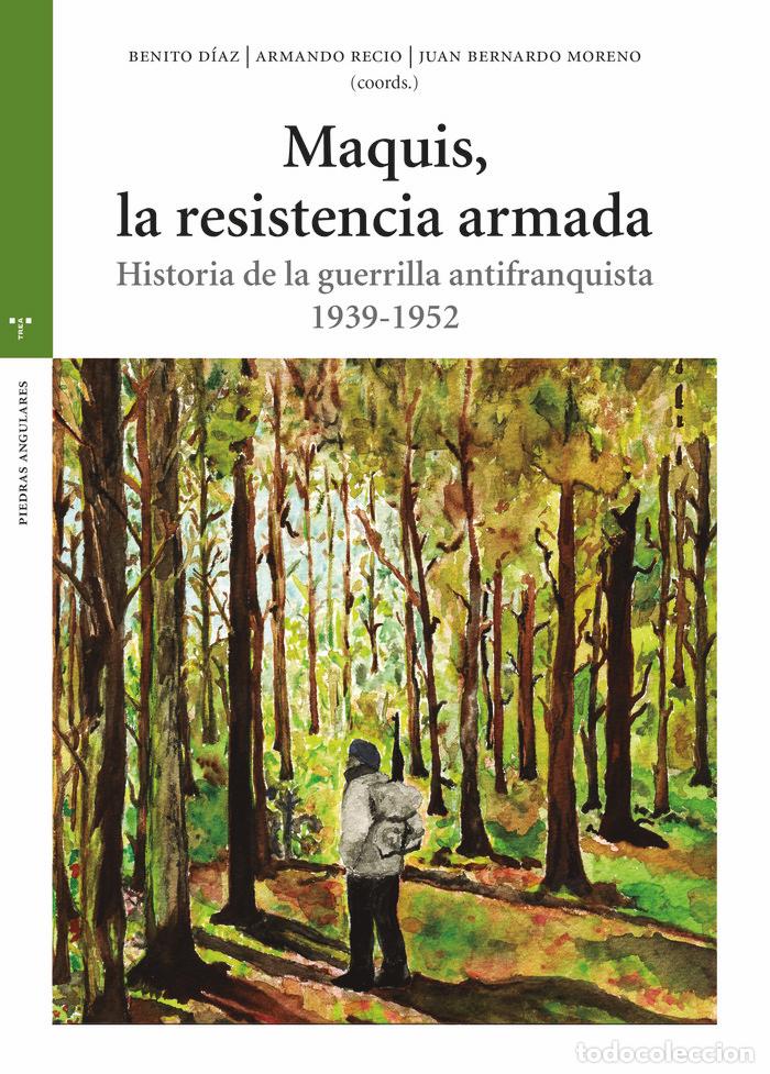 books: MAQUIS LA RESISTENCIA ARMADA - DIAZ, BENITO