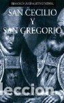 Libros: SAN CECILIO Y SAN GREGORIO - MARTINEZ MEDINA, FRANCISCO JAV