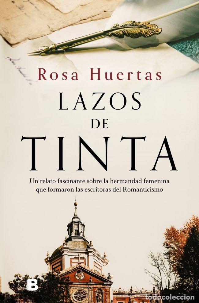 Libros: LAZOS DE TINTA - HUERTAS, ROSA
