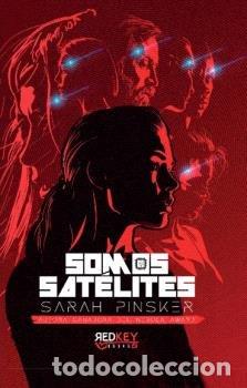 Libri: Somos sat&eacute;lites - Pinsker, Sarah