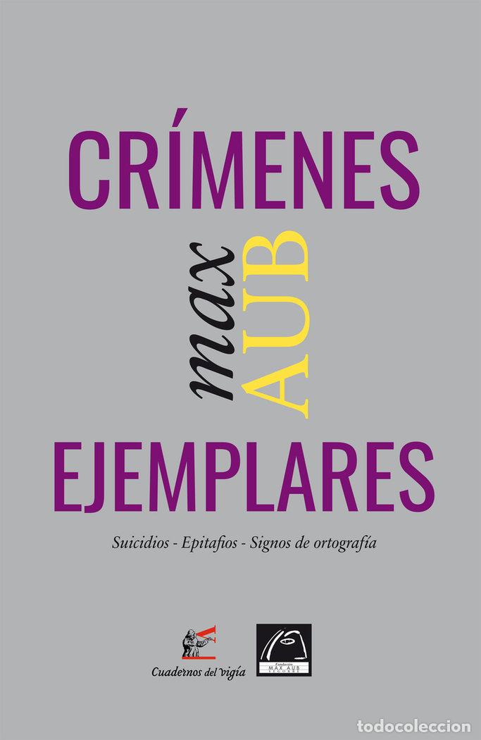 books: Cr&iacute;menes ejemplares - Aub, Max