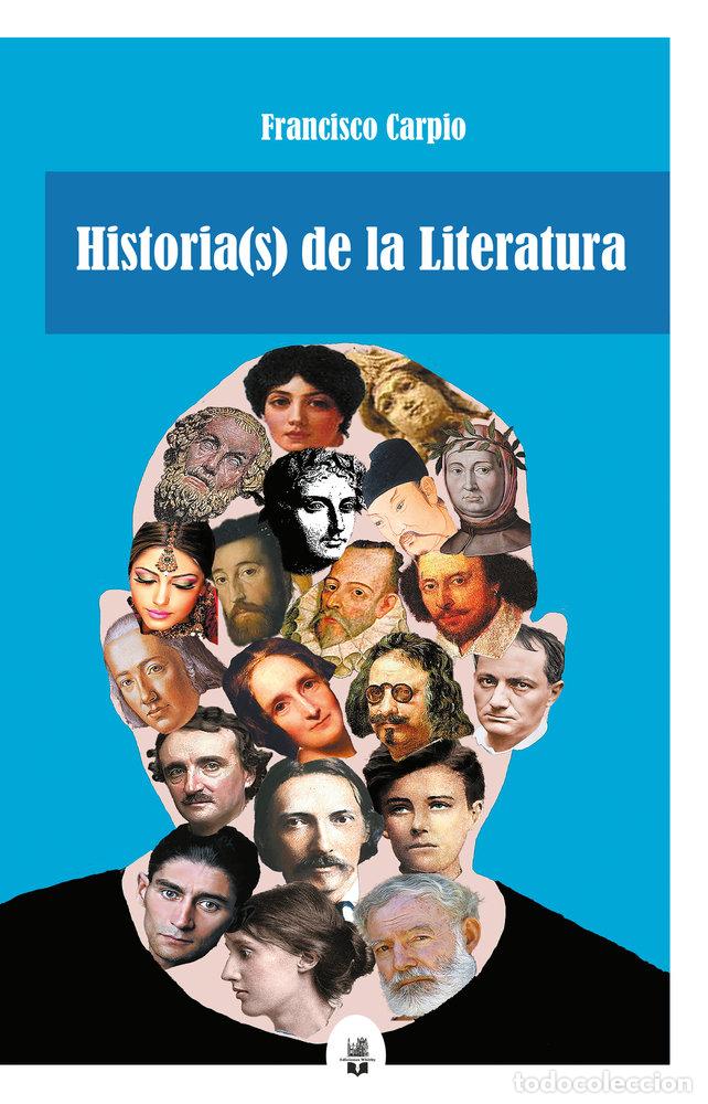 Libros: HISTORIA(S) DE LA LITERATURA - CARPIO, FRANCISCO