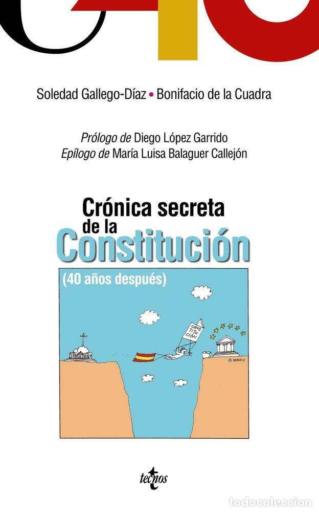 Libros: CRONICA SECRETA DE LA CONSTITUCION - GALLEGO-DIAZ FAJARDO, SOLEDAD