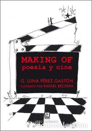 Libros: MAKING OF POESIA Y CINE - PEREZ GASTON, GLORIA