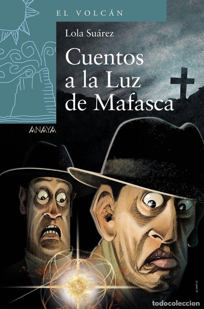 Libros: CUENTOS A LA LUZ DE MAFASCA - SUAREZ, LOLA