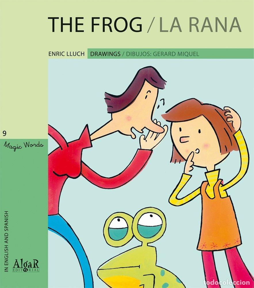 Libri: FROG,THE/ LA RANA MAYUSCULA - LLLUCH, ENRIC
