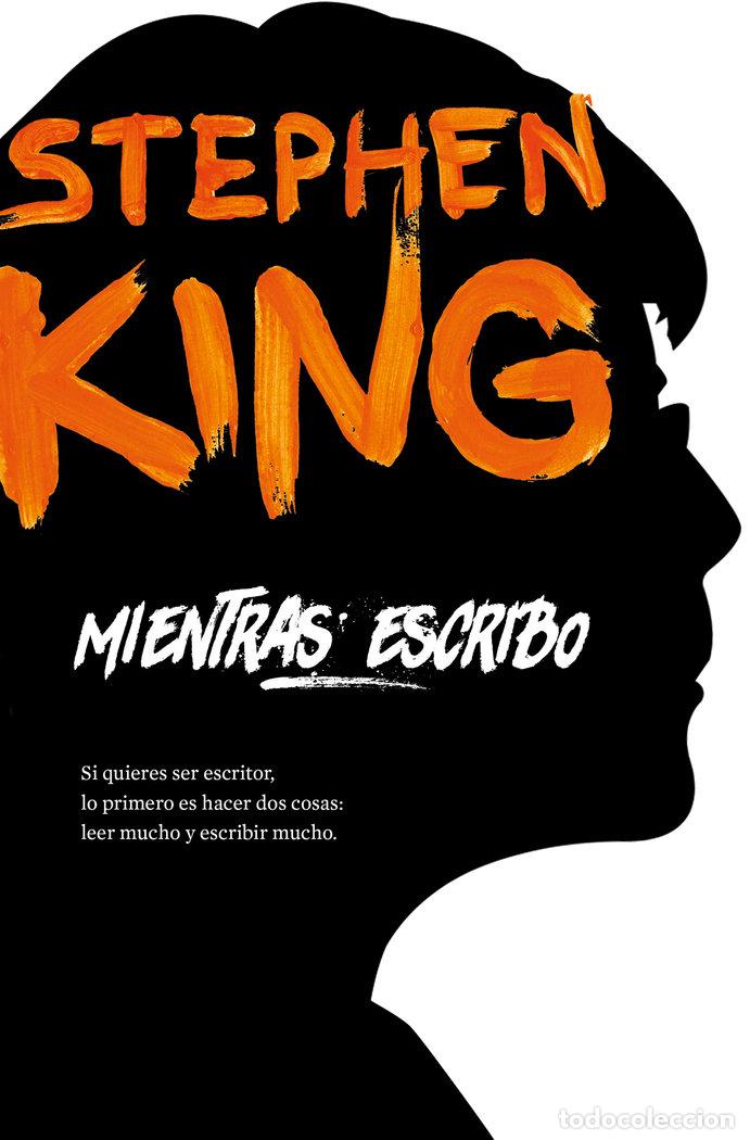 books: MIENTRAS ESCRIBO - KING, STEPHEN