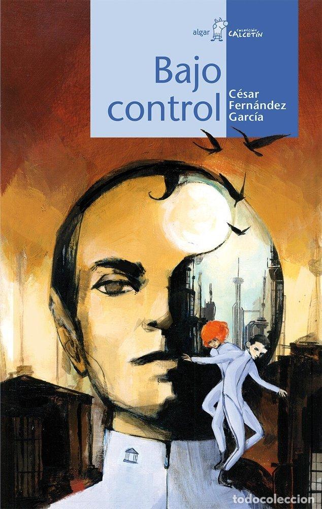 books: BAJO CONTROL - FERNANDEZ GARCIA, CESAR