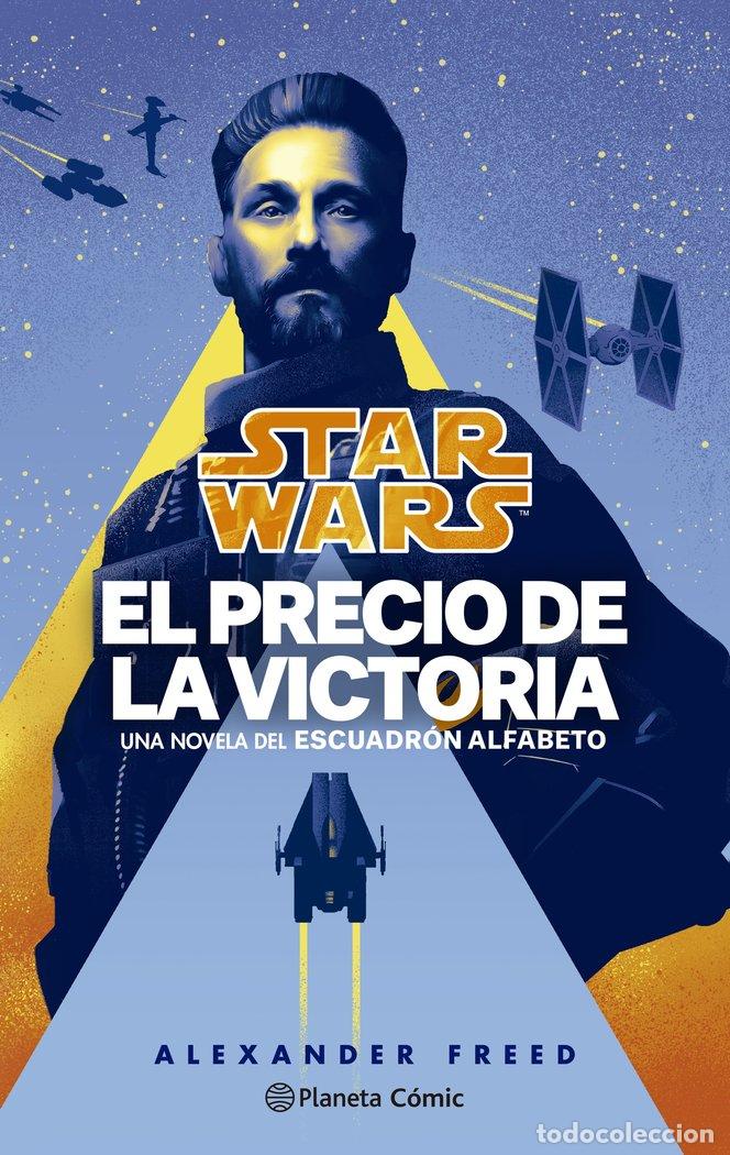 books: STAR WARS VICTORYS PRICE ESCUADRON ALFABETO N&ordm; 03/03 (NOVE - FREED, ALEXANDER