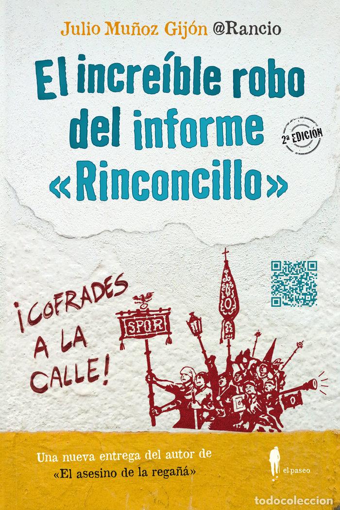 B&uuml;cher: INCREIBLE ROBO DEL INFORME RINCONCILLO,EL - MU&Ntilde;OZ GIJON, JULIO