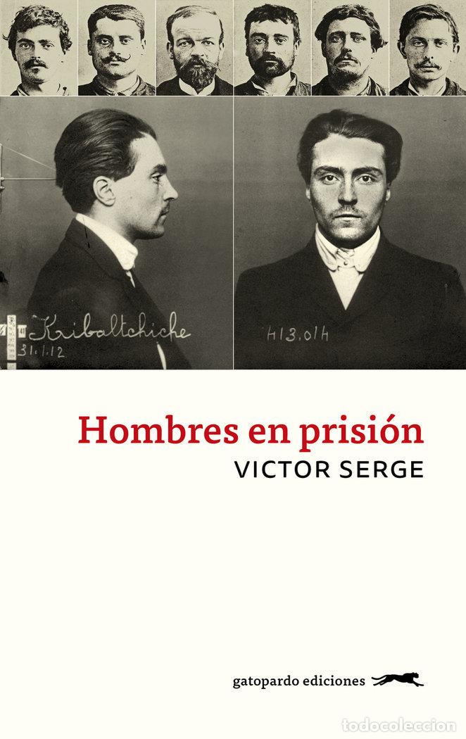B&uuml;cher: HOMBRES EN PRISION - SERGE, VICTOR