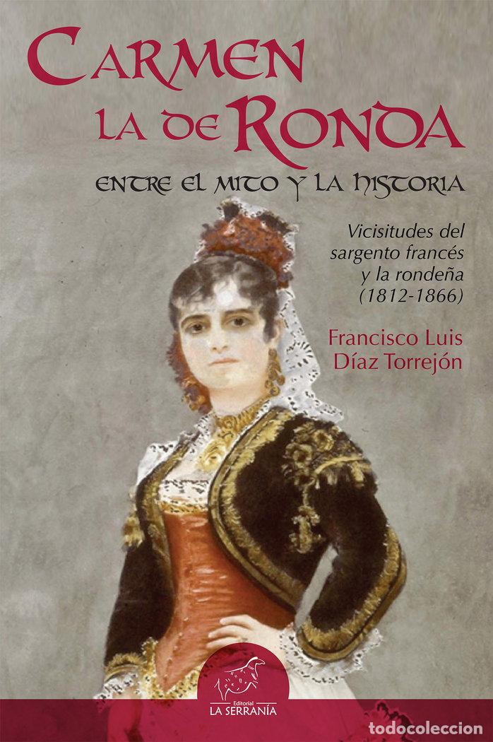 B&uuml;cher: CARMEN LA DE RONDA - DIAZ TORREJON, FRANCISCO LUIS