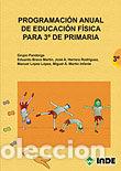 Libros: PROGRAMACION ANUAL ED.FISICA 3&ordm;EP 2&ordf;ED - BRAVO MARTIN, EDUARDO