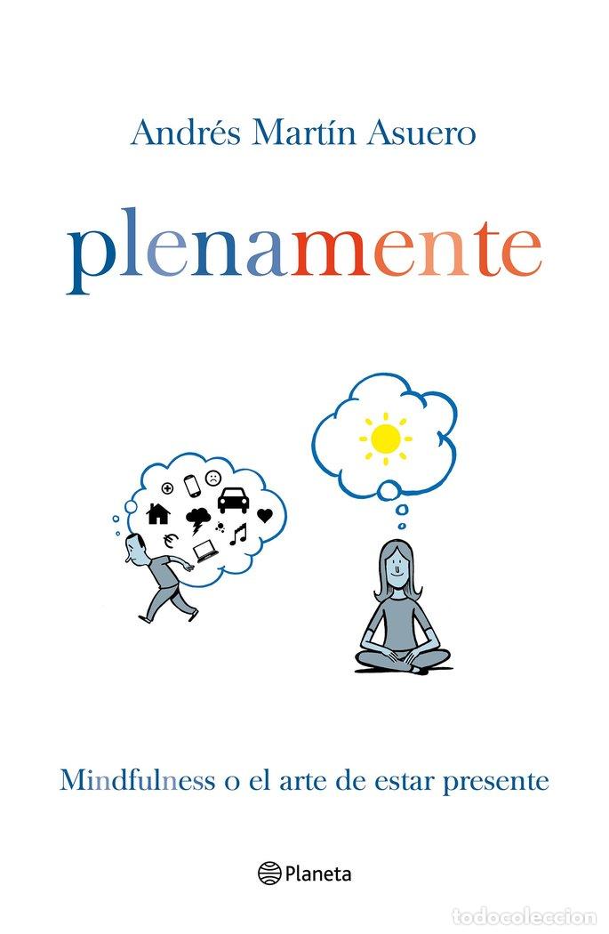 Libros: PLENA MENTE - MARTIN ASUERO, ANDRES
